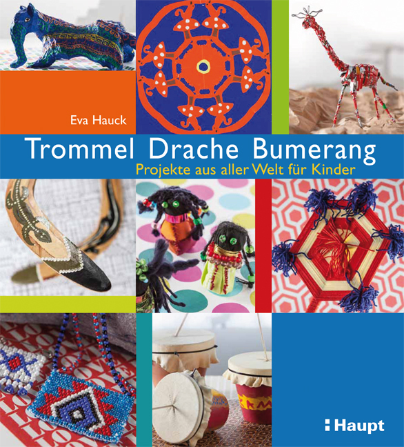 Vorderes Coverbild Trommel, Drache, Bumerang