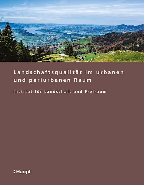 Vorderes Coverbild Landschaftsqualität im urbanen und periurbanen Raum
