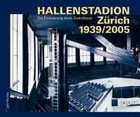 Vorderes Coverbild Hallenstadion Zürich 1939/2005