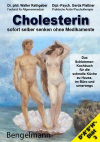 Vorderes Coverbild CHOLESTERIN sofort selber senken ohne Medikamente