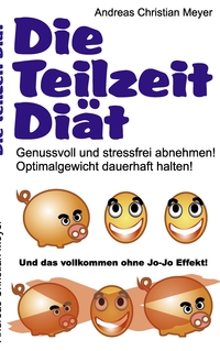 Vorderes Coverbild Die Teilzeit-Diät