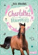 Vorderes Coverbild Charlottes Traumpferd 1: Charlottes Traumpferd
