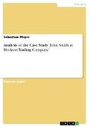 Vorderes Coverbild Analysis of the Case Study 'John Smith at Horizon Trading Company'