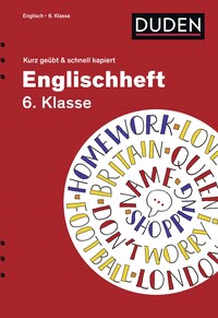 Vorderes Coverbild Englischheft 6. Klasse - kurz geübt & schnell kapiert