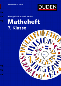 Vorderes Coverbild Matheheft 7. Klasse - kurz geübt & schnell kapiert