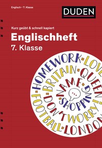 Vorderes Coverbild Englischheft 7. Klasse - kurz geübt & schnell kapiert