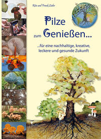 Vorderes Coverbild Pilze zum Genießen