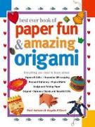 Vorderes Coverbild Best Ever Book of Paper Fun & Amazing Origami