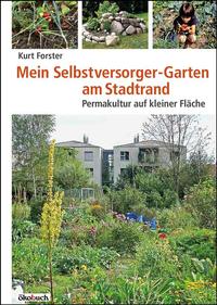Vorderes Coverbild Mein Selbstversorger-Garten am Stadtrand