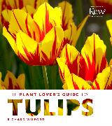 Vorderes Coverbild The Plant Lover's Guide to Tulips