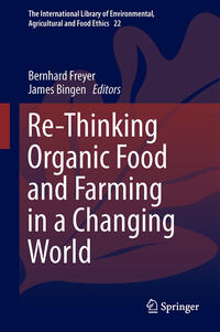 Vorderes Coverbild Re-Thinking Organic Food and Farming in a Changing World