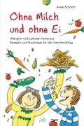 Vorderes Coverbild Ohne Milch und ohne Ei