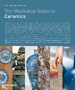 Vorderes Coverbild The Workshop Guide to Ceramics