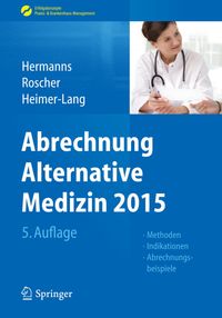 Vorderes Coverbild Abrechnung Alternative Medizin 2015