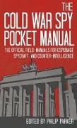 Vorderes Coverbild The Cold War Spy Pocket Manual