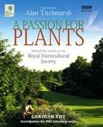 Vorderes Coverbild A Passion for Plants: Behind the Scenes at the Royal Horticultural Society