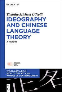 Vorderes Coverbild Ideography and Chinese Language Theory