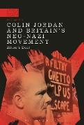 Vorderes Coverbild Colin Jordan and Britain's Neo-Nazi Movement