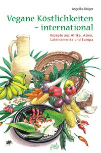 Vorderes Coverbild Vegane Köstlichkeiten - international
