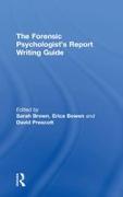 Vorderes Coverbild The Forensic Psychologist's Report Writing Guide