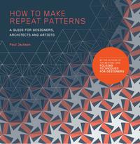 Vorderes Coverbild How to Make Repeat Patterns