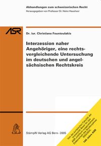 Vorderes Coverbild Interzession naher Angehöriger, eine rechtsvergleichende Untersuchung im deutschen und angelsächsischen Rechtskreis
