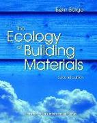 Vorderes Coverbild The Ecology of Building Materials