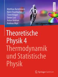 Vorderes Coverbild Theoretische Physik 4 | Thermodynamik und Statistische Physik
