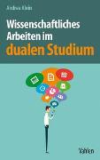 Vorderes Coverbild Wissenschaftliches Arbeiten im dualen Studium