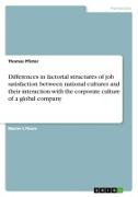 Vorderes Coverbild Differences in factorial structures of job satisfaction between national cultures and their interaction with the corporate culture of a global company