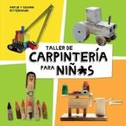 Vorderes Coverbild Taller de carpintería para niñ*s