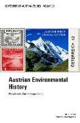 Vorderes Coverbild Austrian Environmental History (Contemporary Austrian Studies, Vol 27)