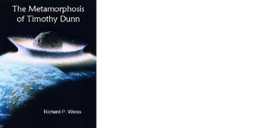 Vorderes Coverbild Metamorphosis of Timothy Dunn