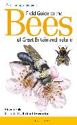 Vorderes Coverbild Field Guide to the Bees of Great Britain and Ireland