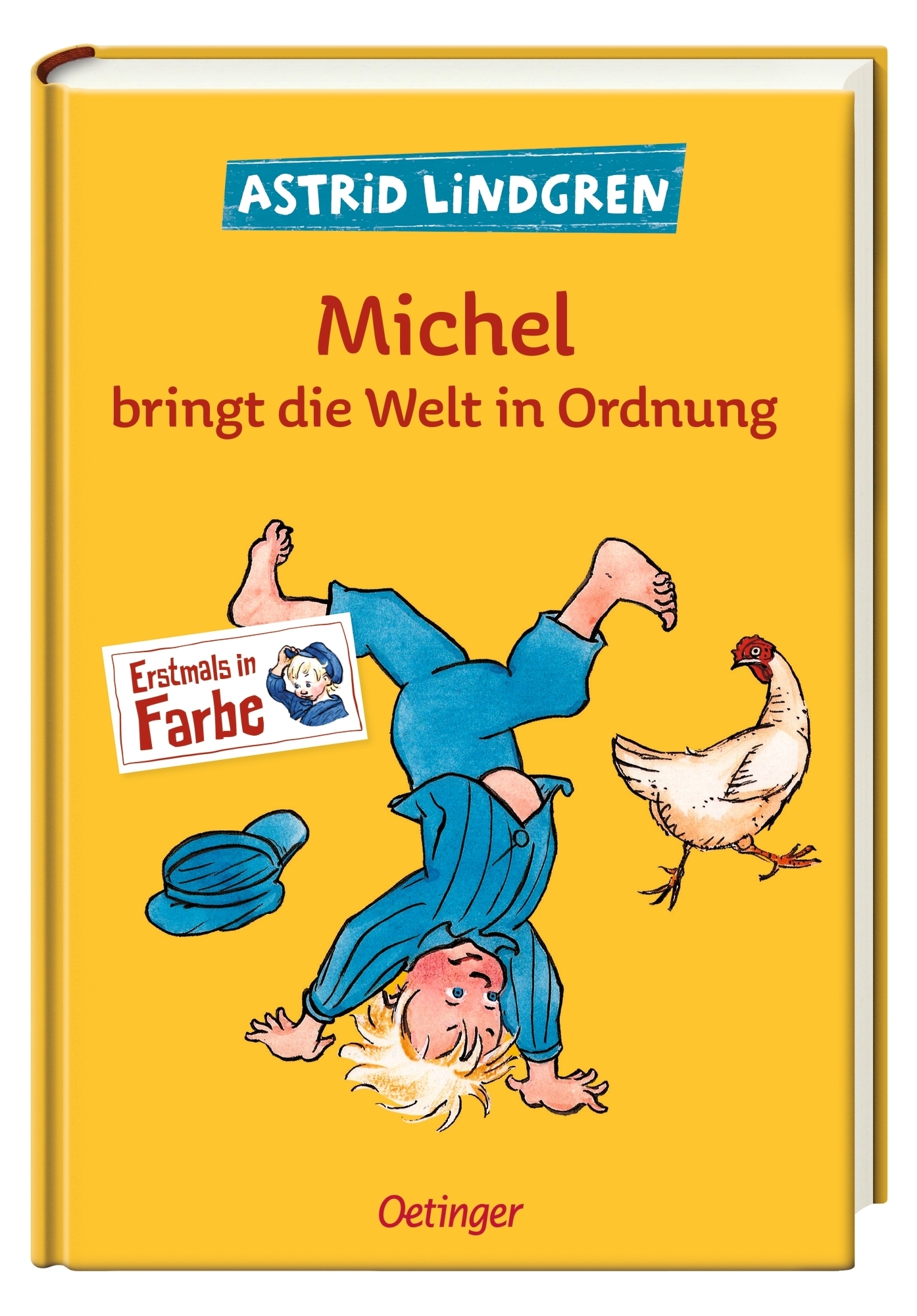 Gesamtes Coverbild Michel aus Lönneberga 3. Michel bringt die Welt in Ordnung