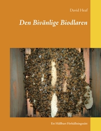 Vorderes Coverbild Den Bivänlige Biodlaren