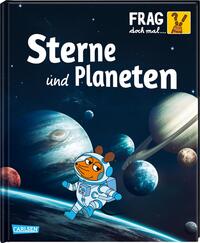Vorderes Coverbild Frag doch mal ... die Maus: Sterne und Planeten