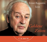 Vorderes Coverbild Ernst Augustin liest Goldene Zeiten