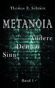 Vorderes Coverbild METANOIA - Ändere Deinen Sinn - Band 1