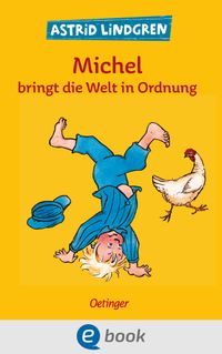 Vorderes Coverbild Michel aus Lönneberga 3. Michel bringt die Welt in Ordnung