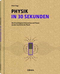 Vorderes Coverbild PHYSIK IN 30 SEKUNDEN