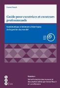 Vorderes Coverbild Guide pour curatrices et curateurs professionnels