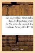 Vorderes Coverbild Les Assemblées Électorales Dans Le Département de la Meurthe, Le District, Les Cantons Et La