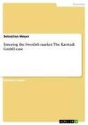 Vorderes Coverbild Entering the Swedish market: The Karstadt GmbH case