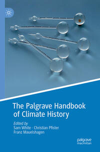 Vorderes Coverbild The Palgrave Handbook of Climate History