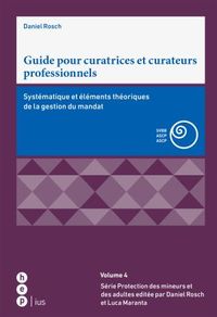 Vorderes Coverbild Guide pour curatrices et curateurs professionnels