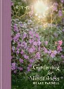 Vorderes Coverbild RHS Gardening for Mindfulness