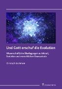 Vorderes Coverbild Und Gott erschuf die Evolution