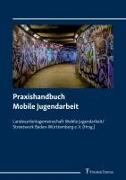 Vorderes Coverbild Praxishandbuch Mobile Jugendarbeit