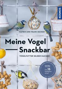Vorderes Coverbild Die Vogel-Snackbar